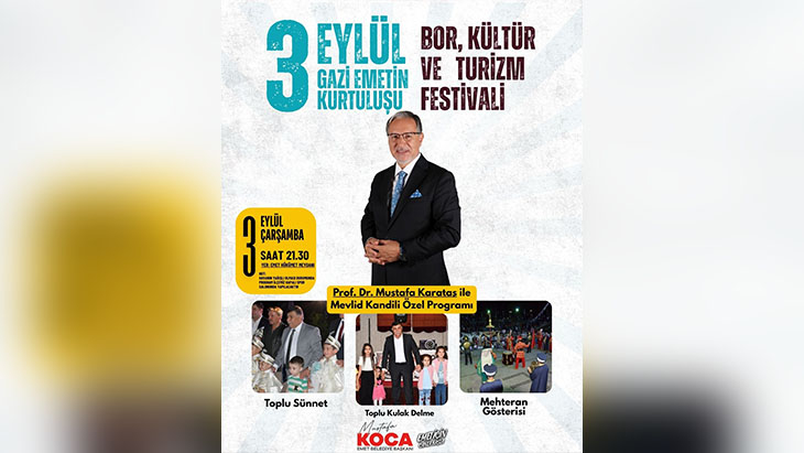 3 Eylül Gazi Emet’in Kurtuluşu Bor, Termal ve Turizm Festivali.