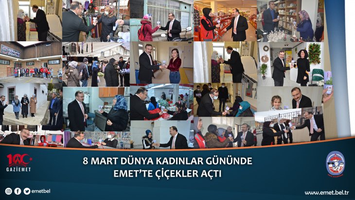 8 MART’TE EMET’TE ÇİÇEKLER AÇTI