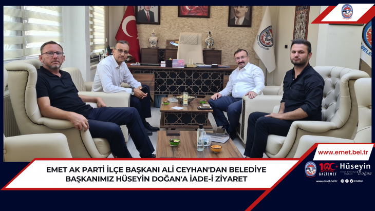 Emet AK Parti İlçe Başkanı Ali Ceyhan'dan Belediye Başkanımız Hüseyin Doğan'a İade-i ziyaret.